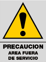 Precaución Área Fuera de Servicio