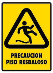 Precaución Piso Resbaloso