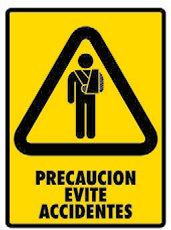 Precaución Evite Accidentes