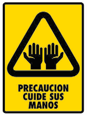 Precaución Cuide sus Manos