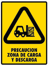 Precaución Zona de Carga y Descarga