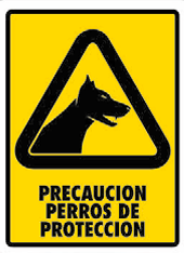Precaución Perros de Protección