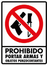Prohibido Portar Armas y Objetos Punzocortantes