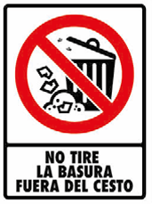 No Tire la Basura Fuera del Cesto