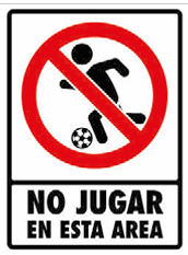 No Jugar en esta Área
